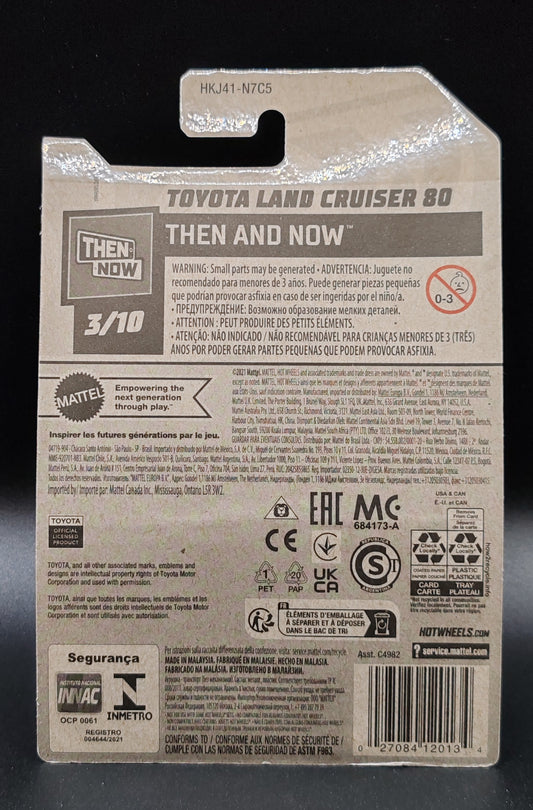 HOT WHEELS TOYOTA LAND CRUISER 80 THEN AND NOW 3/10 204/250